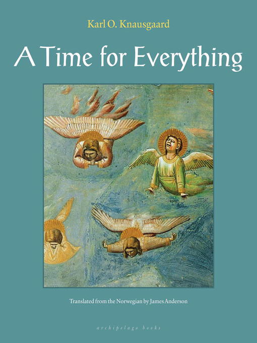 Title details for A Time for Everything by Karl Ove Knausgaard - Available